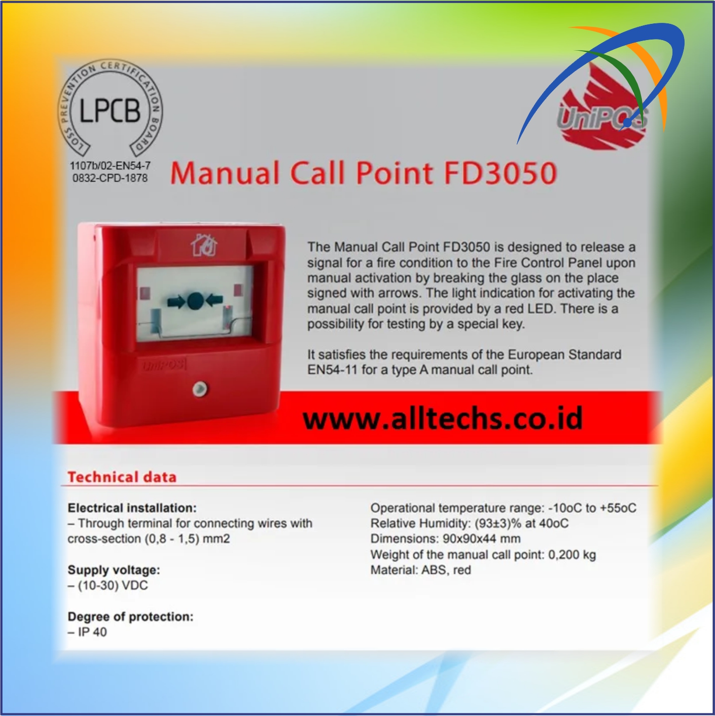 Instalasi & Pengadaan Fire Alarm-UniPos-Conventional-Manual Call Point-Break Glass-FD 3050 Fire - PT. ALLTECHS SOLUSINDO