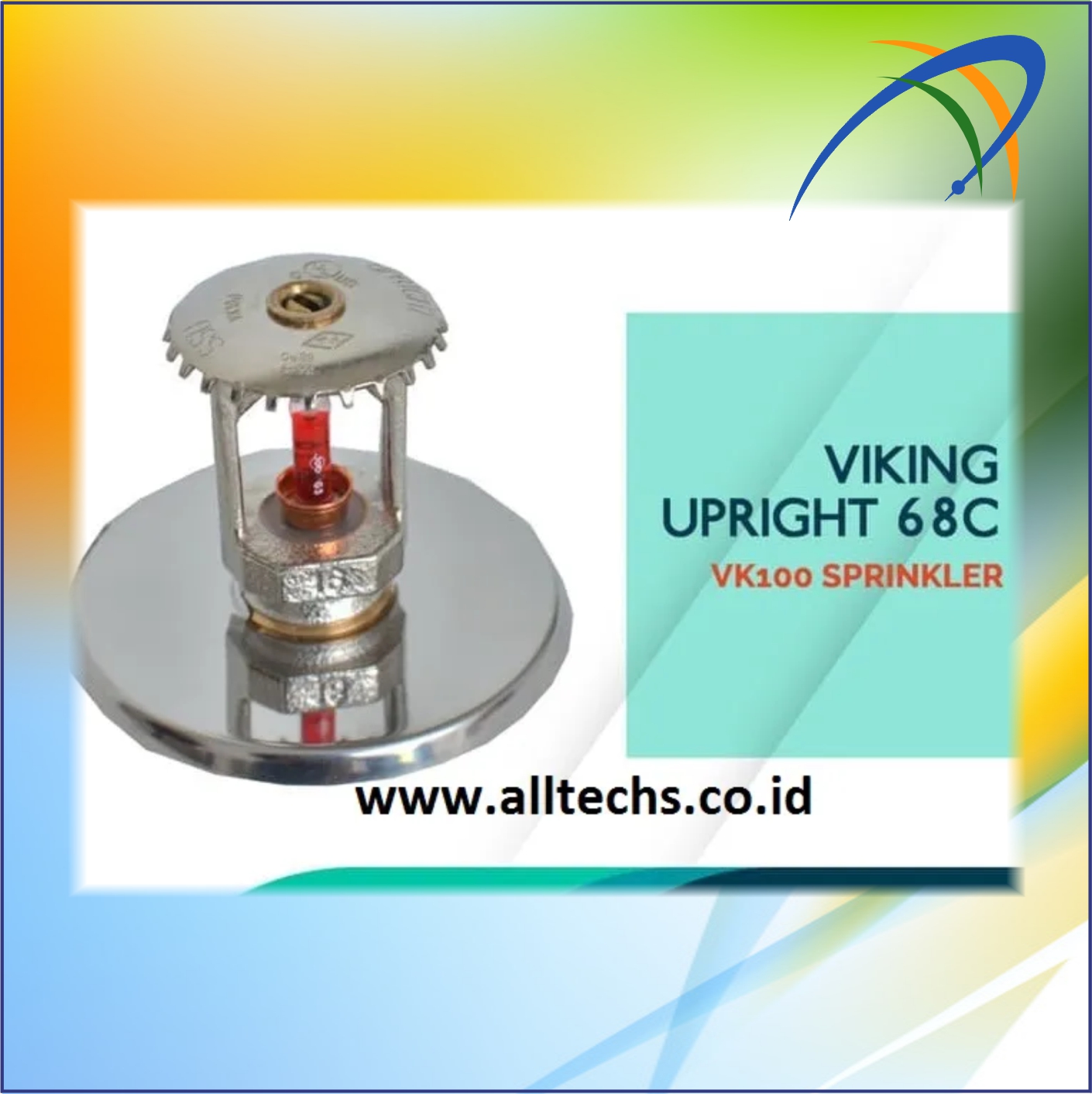 Instalasi & Pengadaan Fire Sprinkler Upright 68 C Viking VK100 Fire - PT. ALLTECHS SOLUSINDO