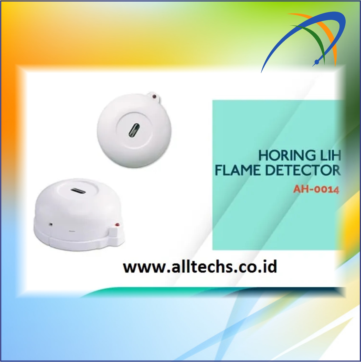 Instalasi & Pengadaan Flame Detector Horing Lih AH-0014 FLAME - PT. ALLTECHS SOLUSINDO