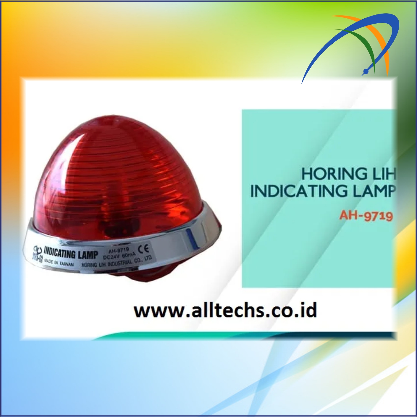 Instalasi & Pengadaan Indicating Lamp AH-9719 LED Horing Lih Indicating - PT. ALLTECHS SOLUSINDO