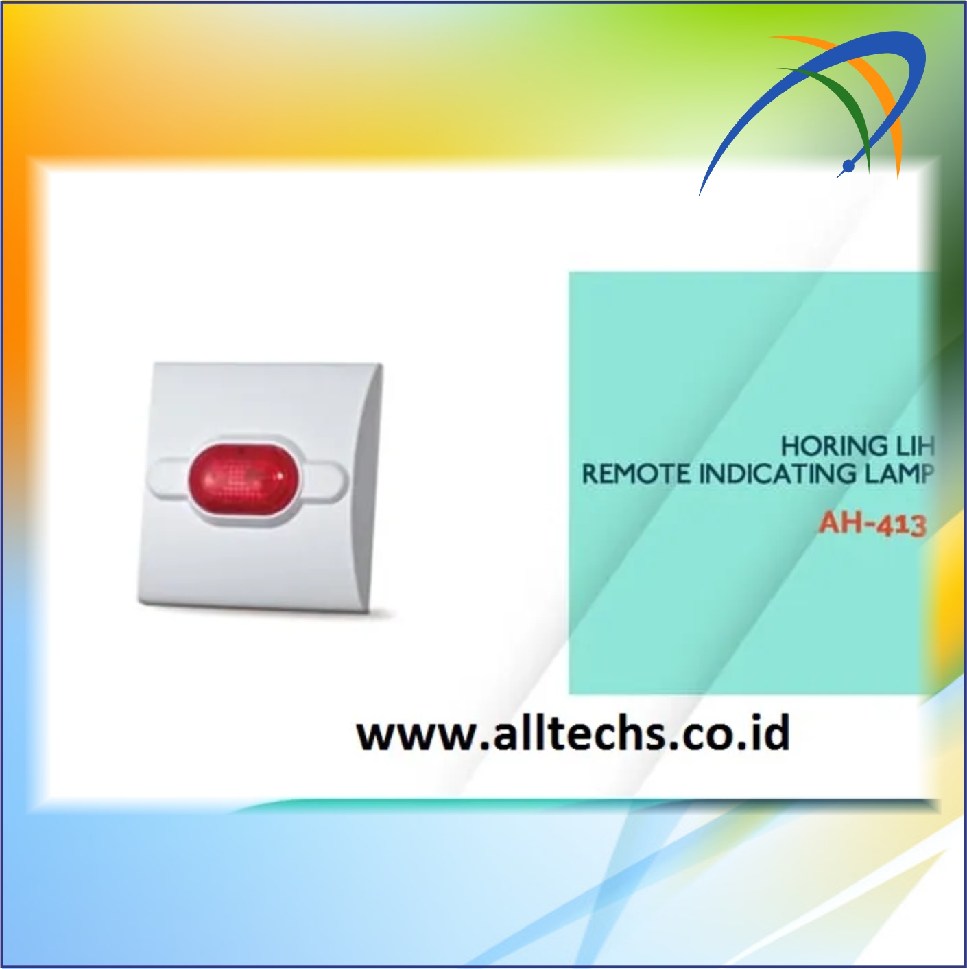 Instalasi & Pengadaan Remote Indicating Lamp AH-413 Horing Lih Remote - PT. ALLTECHS SOLUSINDO